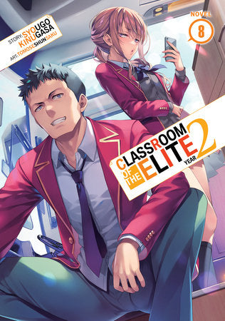 CLASSROOM OF THE ELITE: YEAR 2 (Light Novel) Vol. 8 TP (Backorder, Allow 4-5 Weeks)