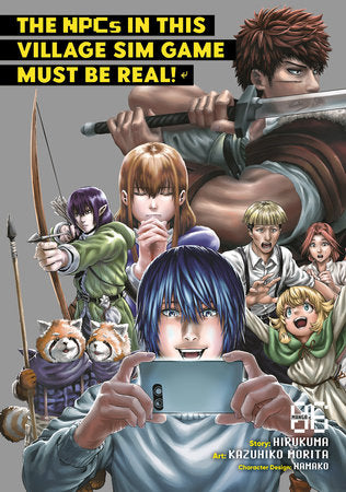 THE NPCS IN THIS VILLAGE SIM GAME MUST BE REAL! (Manga) Vol. 6 TP (Backorder, Allow 4-5 Weeks)