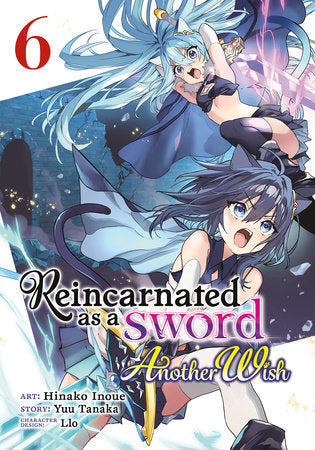 REINCARNATED AS A SWORD: ANOTHER WISH (Manga) Vol. 6 TP (Backorder, Allow 4-5 Weeks)