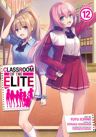 CLASSROOM OF THE ELITE (Manga) Vol. 12 TP (Backorder, Allow 4-5 Weeks)