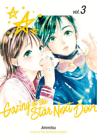 GAZING AT THE STAR NEXT DOOR 3 TP (Backorder, Allow 4-5 Weeks)