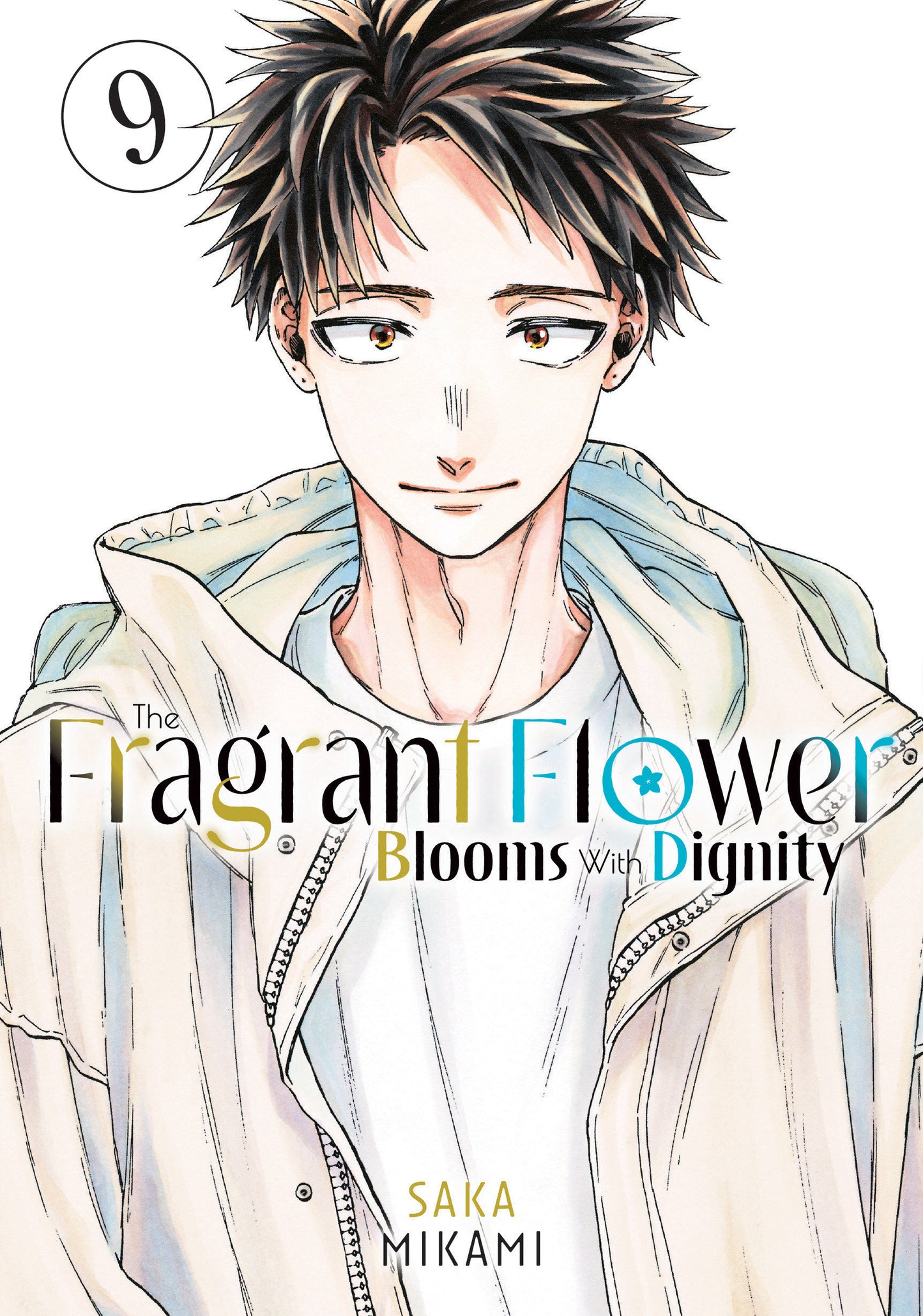 THE FRAGRANT FLOWER BLOOMS WITH DIGNITY 9 TP (Backorder, Allow 4-5 Weeks)