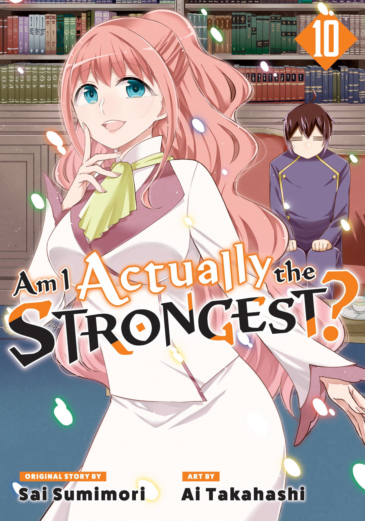 AM I ACTUALLY THE STRONGEST? 10 (MANGA) TP (Backorder, Allow 4-5 Weeks)