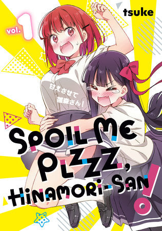 SPOIL ME PLZZZ, HINAMORI-SAN! 1 TP (Backorder, Allow 4-5 Weeks)