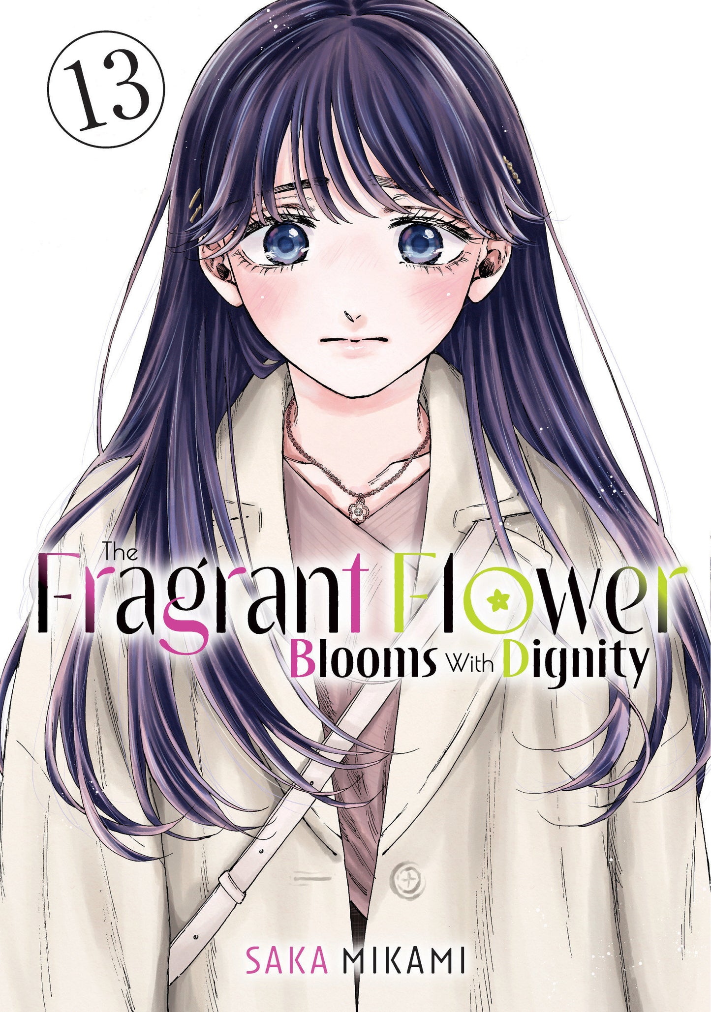 THE FRAGRANT FLOWER BLOOMS WITH DIGNITY 13 TP (Backorder, Allow 4-5 Weeks)