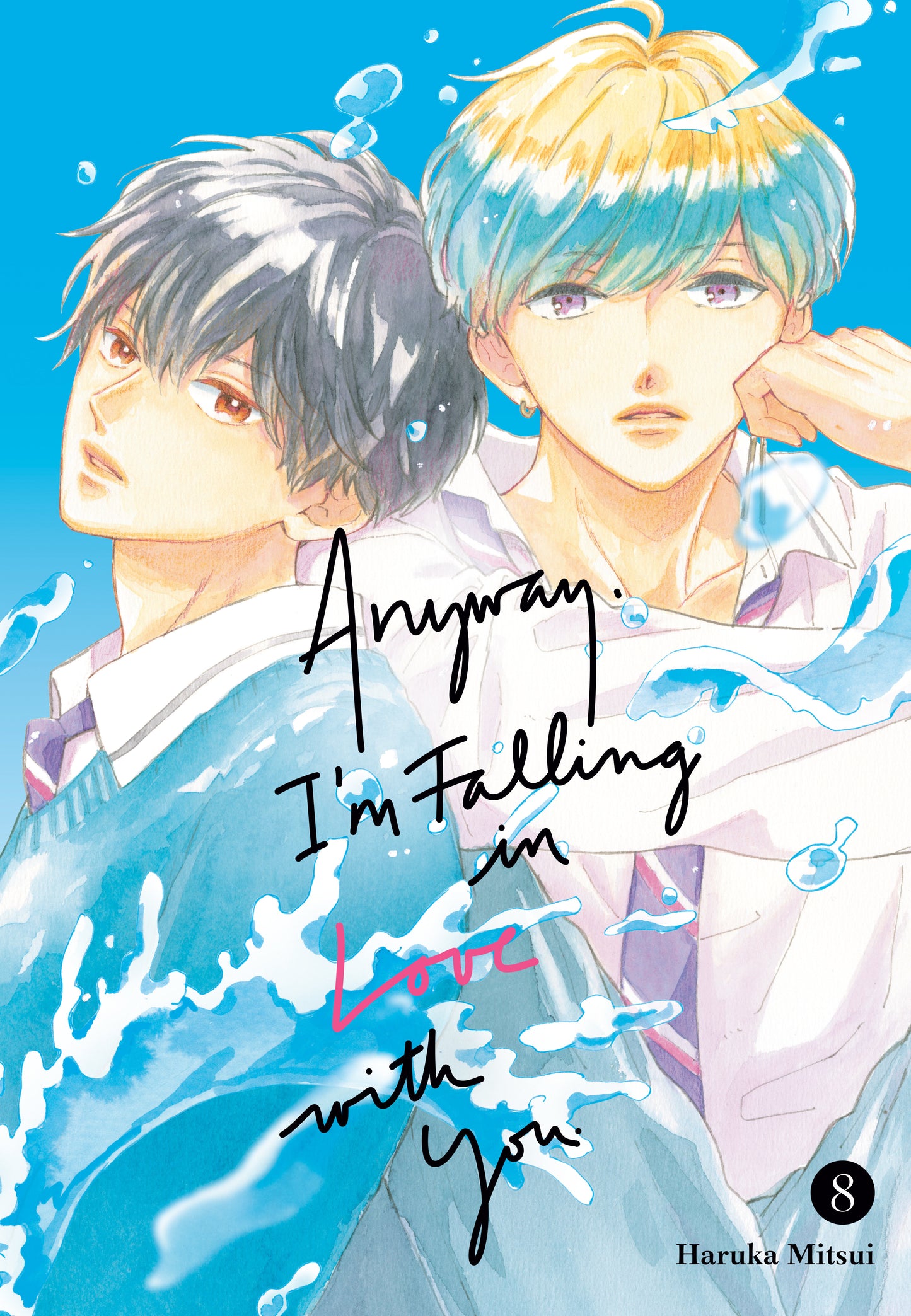 ANYWAY, I'M FALLING IN LOVE WITH YOU. 8 TP (Backorder, Allow 4-5 Weeks)