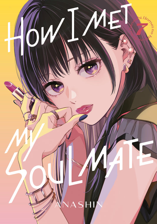 HOW I MET MY SOULMATE 7 TP (Backorder, Allow 4-5 Weeks)