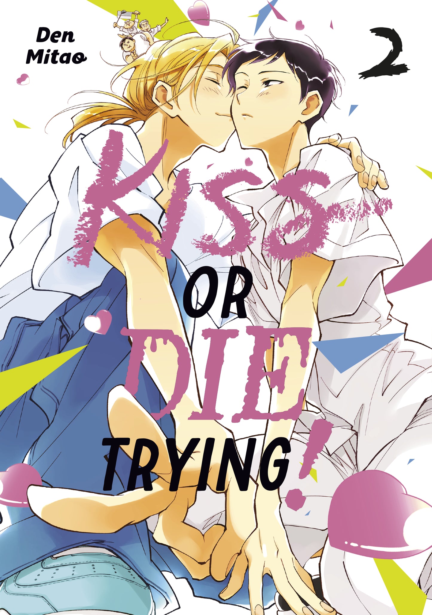 KISS OR DIE TRYING! 2 TP (09 Feb Release)