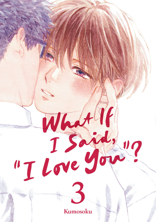 WHAT IF I SAID, "I LOVE YOU"? 3 TP