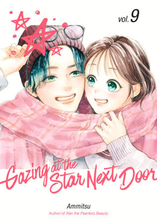 GAZING AT THE STAR NEXT DOOR 9 TP