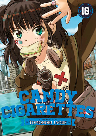 CANDY AND CIGARETTES VOL. 10 TP (Backorder, Allow 4-5 Weeks)