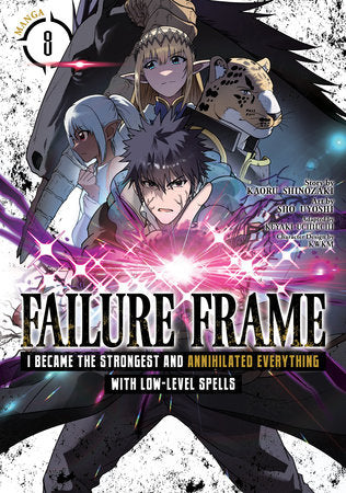 FAILURE FRAME: I BECAME THE STRONGEST AND ANNIHILATED EVERYTHING WITH LOW-LEVEL SPELLS (Manga) Vol. 8 TP (Backorder, Allow 4-5 Weeks)