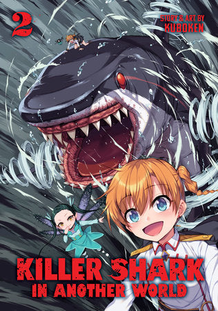 KILLER SHARK IN ANOTHER WORLD VOL. 2 TP (Backorder, Allow 4-5 Weeks)