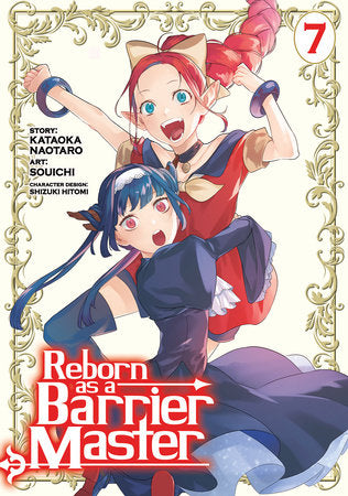 REBORN AS A BARRIER MASTER (Manga) Vol. 7 TP (Backorder, Allow 4-5 Weeks)