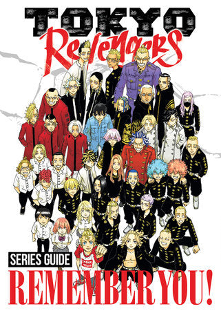 TOKYO REVENGERS SERIES GUIDE: REMEMBER YOU! TP (Backorder, Allow 4-5 Weeks)