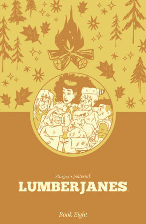LUMBERJANES BOOK EIGHT HC