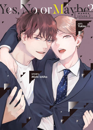YES, NO, OR MAYBE? (Manga) Vol. 2 TP (Backorder, Allow 4-5 Weeks)