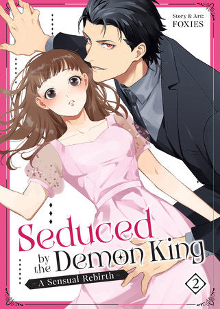 SEDUCED BY THE DEMON KING: A SENSUAL REBIRTH VOL. 2 TP (Backorder, Allow 4-5 Weeks)