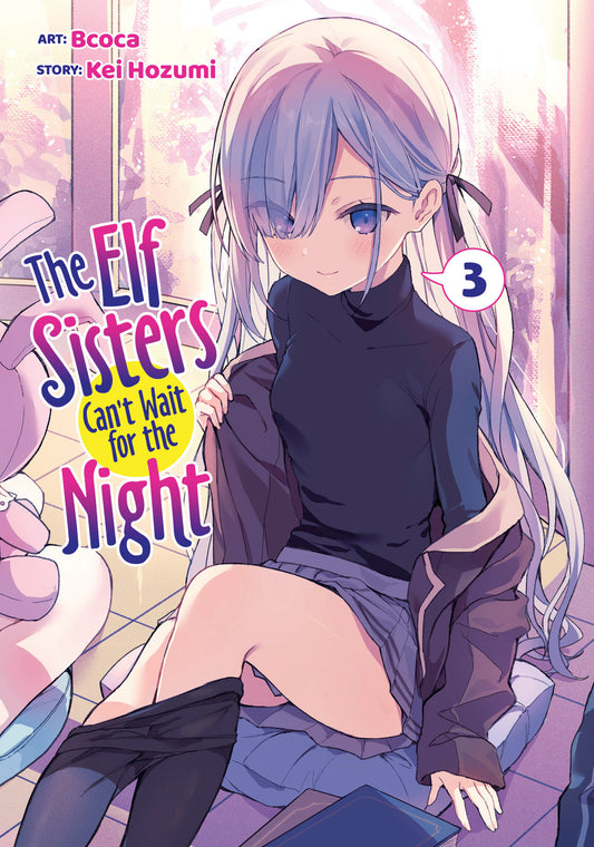 THE ELF SISTERS CAN'T WAIT FOR THE NIGHT VOL. 3 TP (Backorder, Allow 4-5 Weeks)