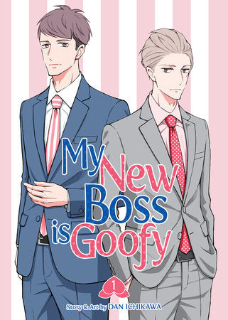 MY NEW BOSS IS GOOFY VOL. 1 TP (Backorder, Allow 4-5 Weeks)