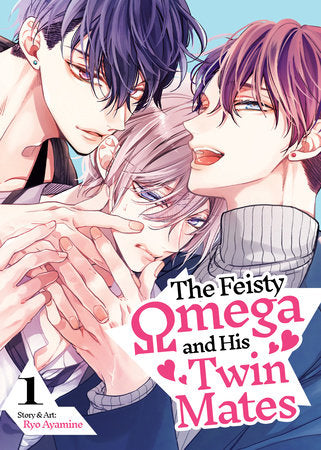 THE FEISTY OMEGA AND HIS TWIN MATES VOL. 1 TP (Backorder, Allow 4-5 Weeks)