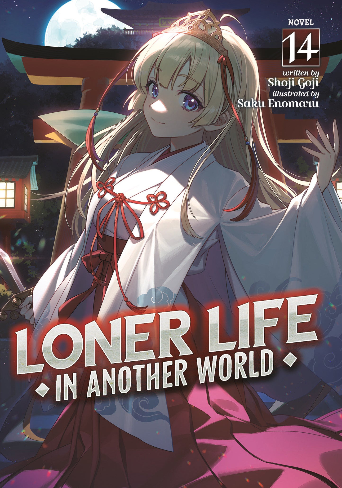 LONER LIFE IN ANOTHER WORLD (LIGHT NOVEL) VOL. 14 TP (Backorder, Allow 4-5 Weeks)