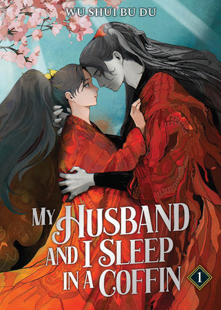 MY HUSBAND AND I SLEEP IN A COFFIN SC NOVEL VOL 01