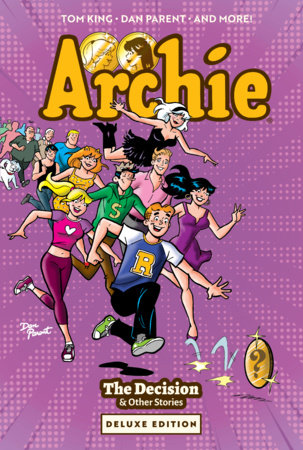 ARCHIE: THE DECISION & OTHER STORIES DELUXE EDITION HC