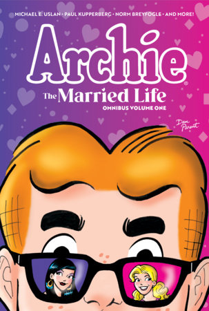 ARCHIE: THE MARRIED LIFE OMNIBUS VOL. 1 HC