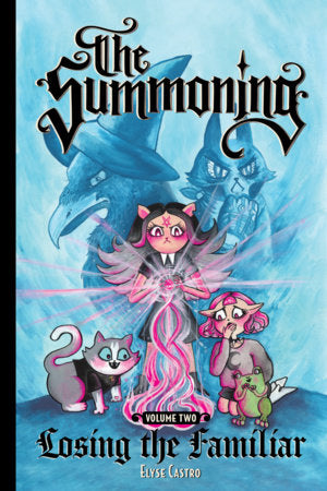 THE SUMMONING VOL. 2: LOSING THE FAMILIAR TP