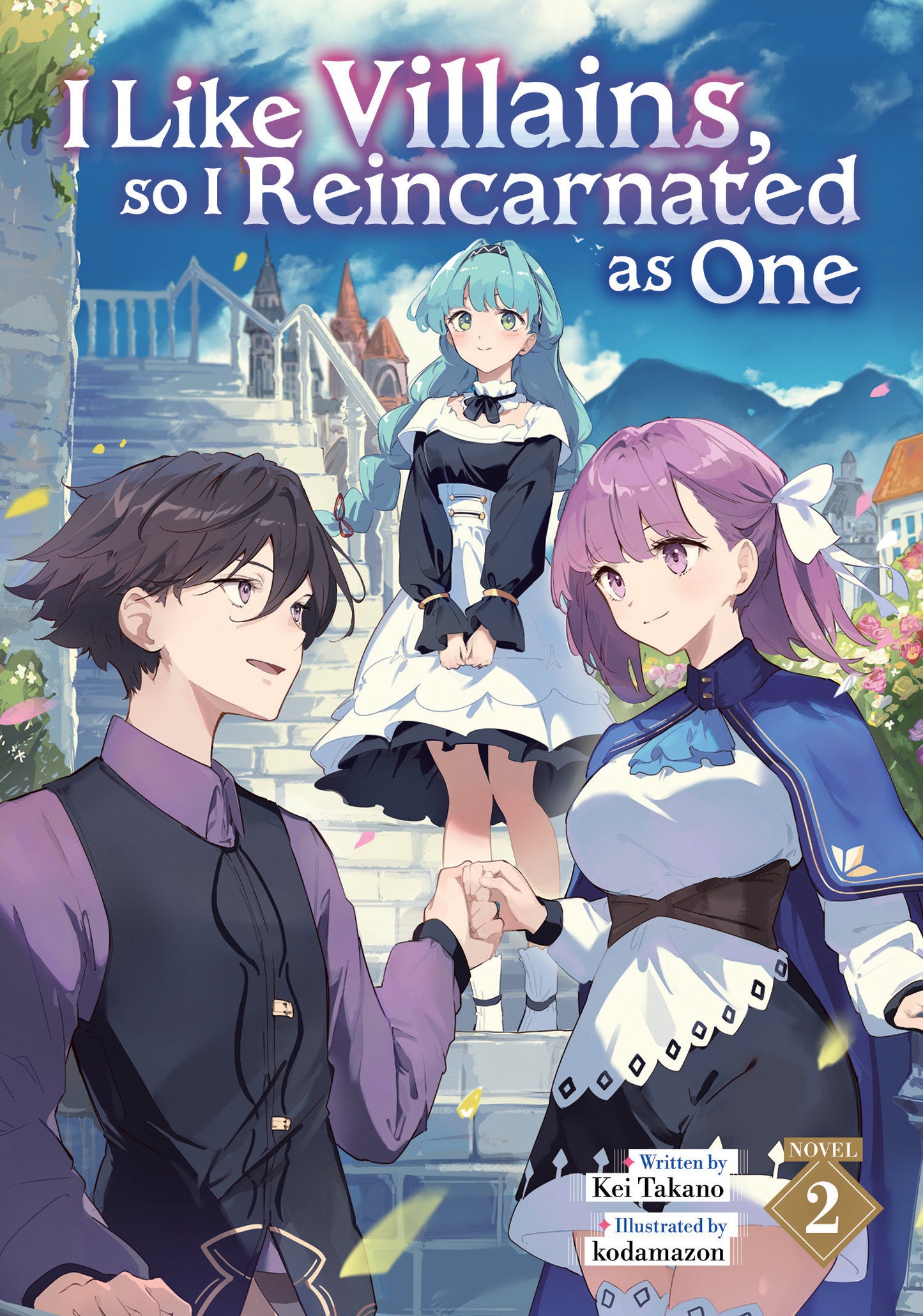 I LIKE VILLAINS, SO I REINCARNATED AS ONE (LIGHT NOVEL) VOL. 2 TP (Backorder, Allow 4-5 Weeks)