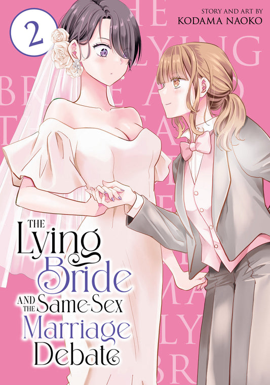 THE LYING BRIDE AND THE SAME-SEX MARRIAGE DEBATE VOL. 2 TP (Backorder, Allow 4-5 Weeks)