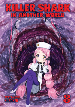 KILLER SHARK IN ANOTHER WORLD VOL. 8 TP