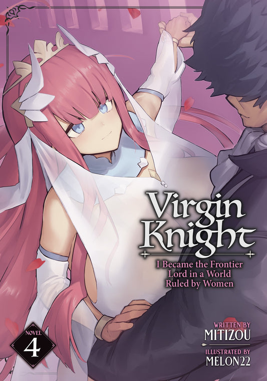 VIRGIN KNIGHT: I BECAME THE FRONTIER LORD IN A WORLD RULED BY WOMEN