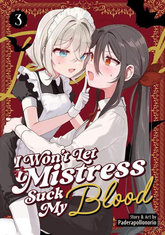 I WON'T LET MISTRESS SUCK MY BLOOD VOL. 3 TP (Backorder, Allow 4-5 Weeks)