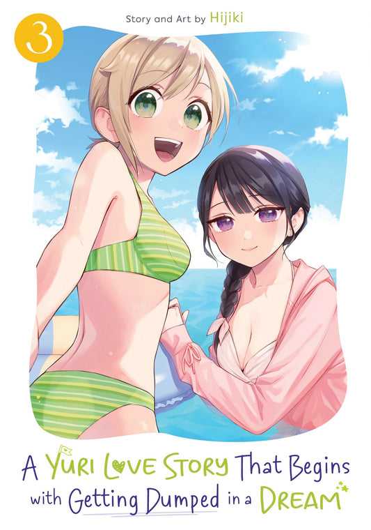 A YURI LOVE STORY THAT BEGINS WITH GETTING DUMPED IN A DREAM VOL. 3 TP (15 Sep Release)