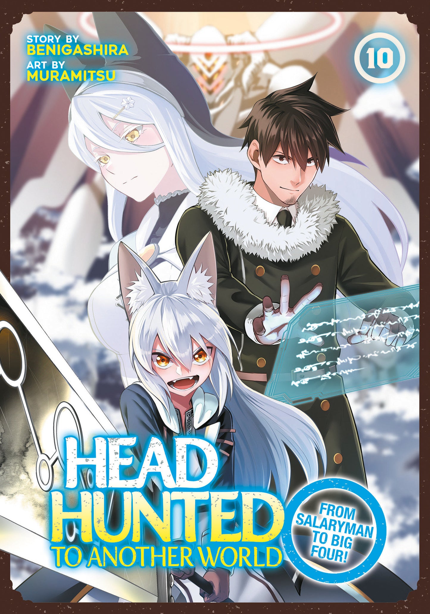 HEADHUNTED TO ANOTHER WORLD: FROM SALARYMAN TO BIG FOUR! VOL. 10 TP (Backorder, Allow 4-5 Weeks)