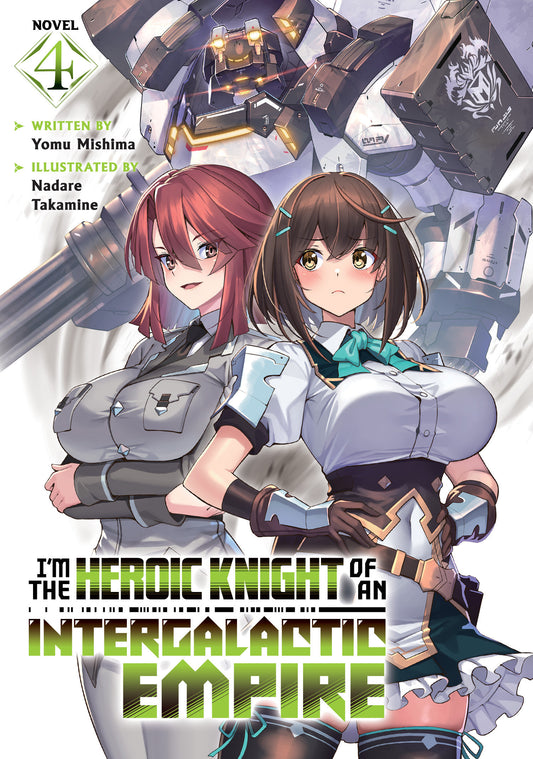 I'M THE HEROIC KNIGHT OF AN INTERGALACTIC EMPIRE! (LIGHT NOVEL) VOL. 4 TP (Backorder, Allow 4-5 Weeks)