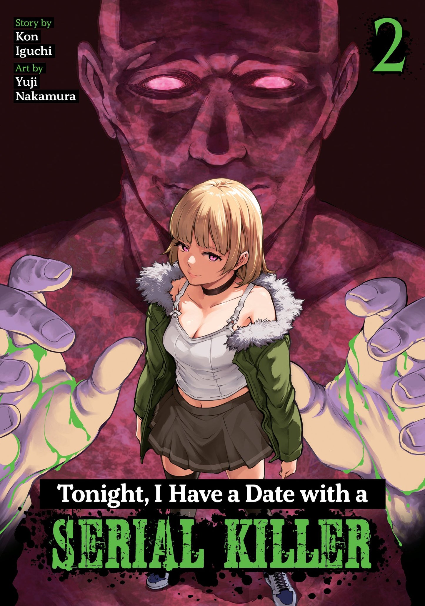 TONIGHT, I HAVE A DATE WITH A SERIAL KILLER VOL. 2 TP (18 Aug Release)