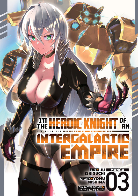 I'M THE HEROIC KNIGHT OF AN INTERGALACTIC EMPIRE! (MANGA) VOL. 3 TP (Backorder, Allow 4-5 Weeks)