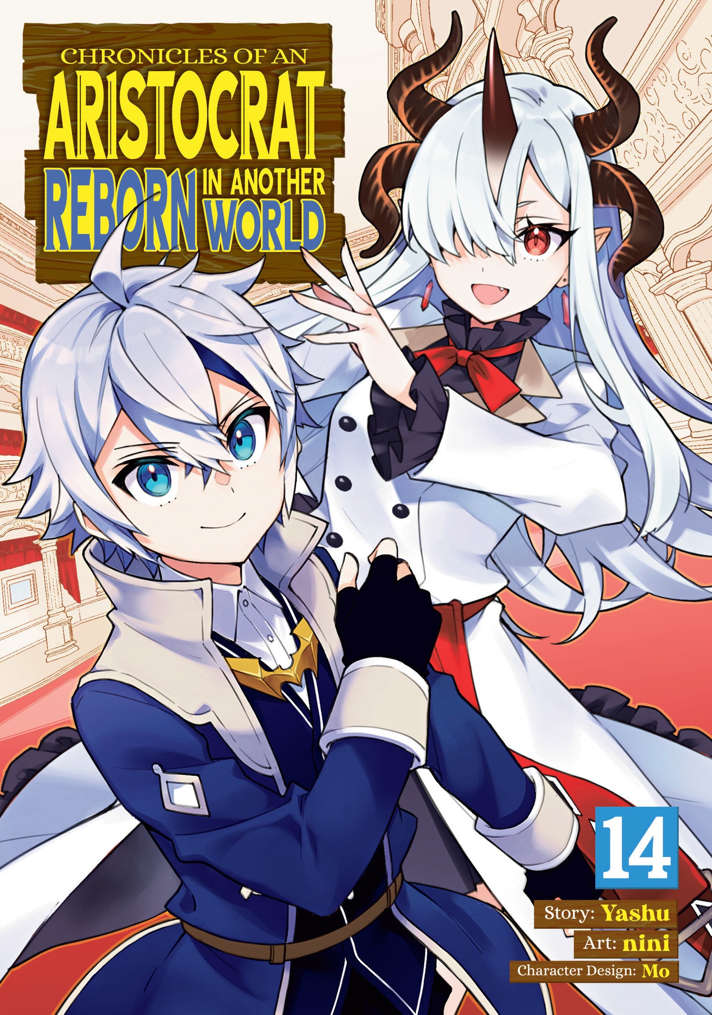 CHRONICLES OF AN ARISTOCRAT REBORN IN ANOTHER WORLD (MANGA) VOL. 14 TP (Backorder, Allow 4-5 Weeks)