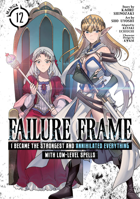 FAILURE FRAME: I BECAME THE STRONGEST AND ANNIHILATED EVERYTHING WITH LOW-LEVEL SPELLS (MANGA) VOL. 12 TP (28 Apr Release)