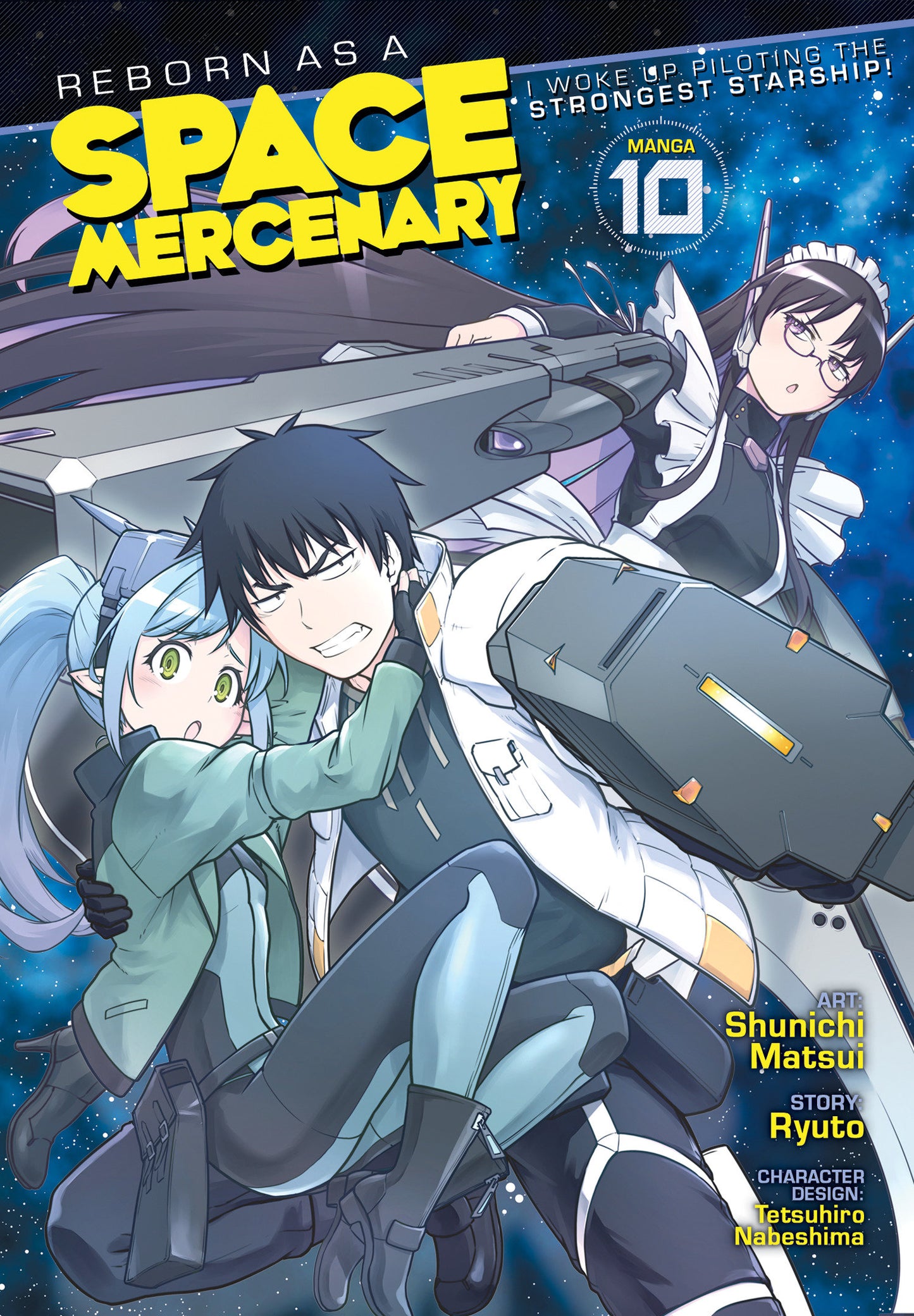REBORN AS A SPACE MERCENARY: I WOKE UP PILOTING THE STRONGEST STARSHIP! (MANGA) VOL. 10 TP (Backorder, Allow 4-5 Weeks)