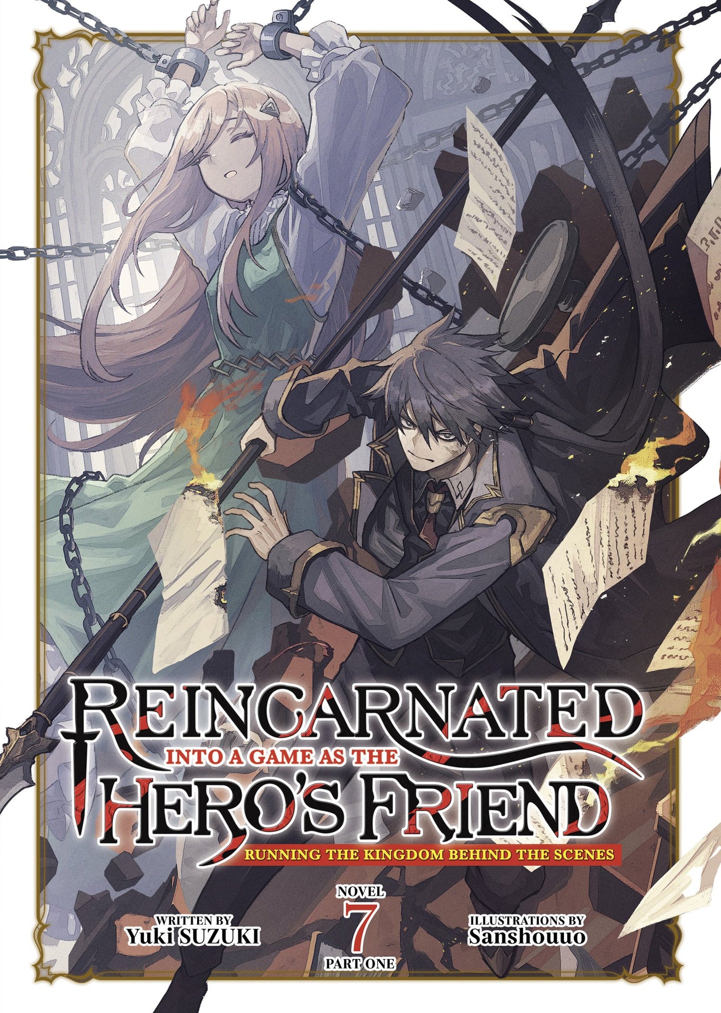 REINCARNATED INTO A GAME AS THE HERO'S FRIEND: RUNNING THE KINGDOM BEHIND THE SCENES (LIGHT NOVEL) VOL. 7: PART 1 TP (Backorder, Allow 4-5 Weeks)