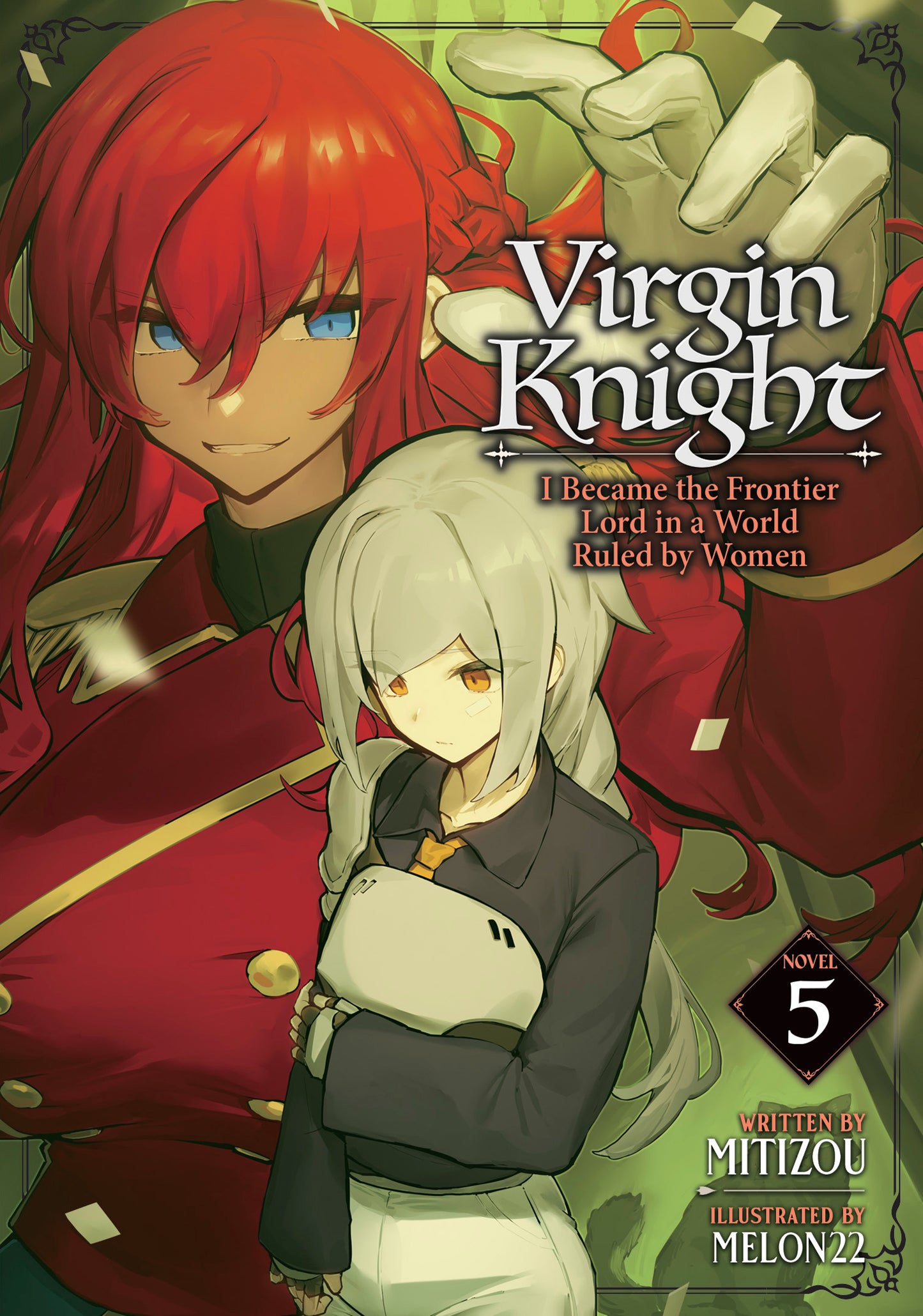 VIRGIN KNIGHT: I BECAME THE FRONTIER LORD IN A WORLD RULED BY WOMEN (LIGHT NOVEL) VOL. 5 TP | SEVEN SEAS ENTERTAINMENT | Comicbookeroo