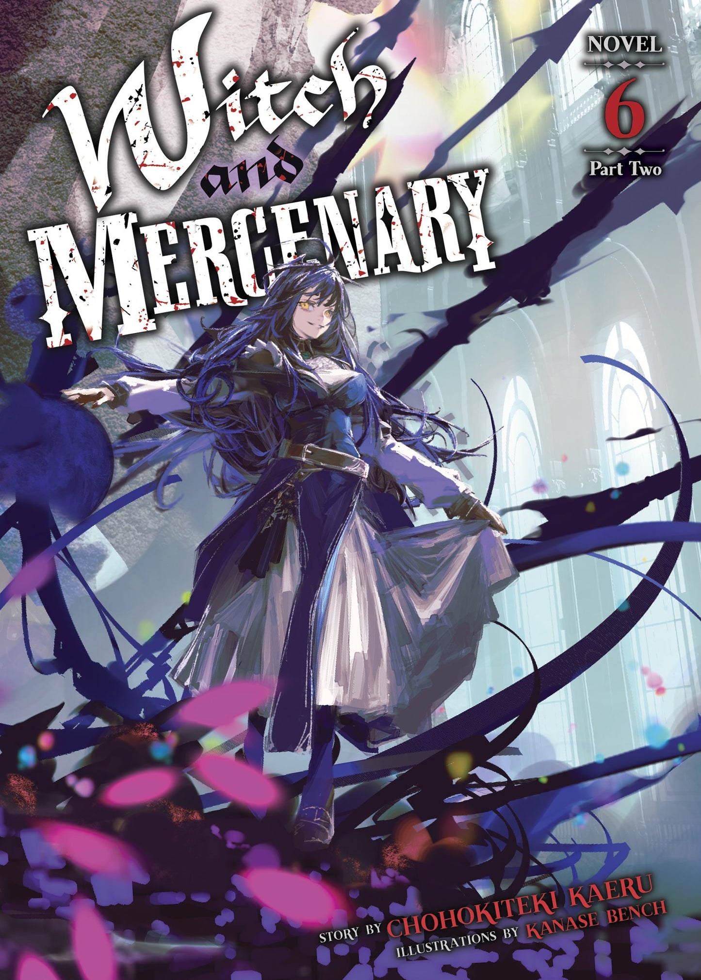 WITCH AND MERCENARY (LIGHT NOVEL) VOL. 6: PART 2 TP (Backorder, Allow 4-5 Weeks)