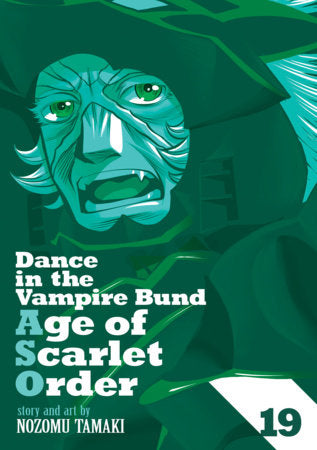 DANCE IN THE VAMPIRE BUND: AGE OF SCARLET ORDER VOL. 19 TP