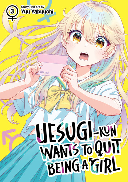 UESUGI-KUN WANTS TO QUIT BEING A GIRL VOL. 3 TP (16 Feb Release)