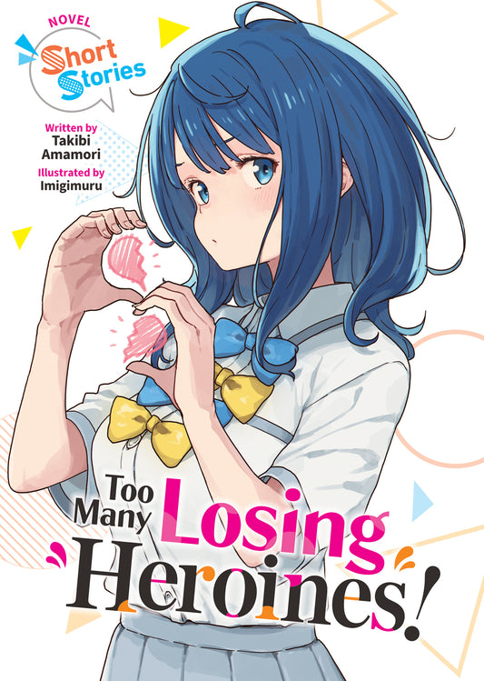 TOO MANY LOSING HEROINES! (LIGHT NOVEL) SHORT STORIES TP | SEVEN SEAS ENTERTAINMENT | Comicbookeroo