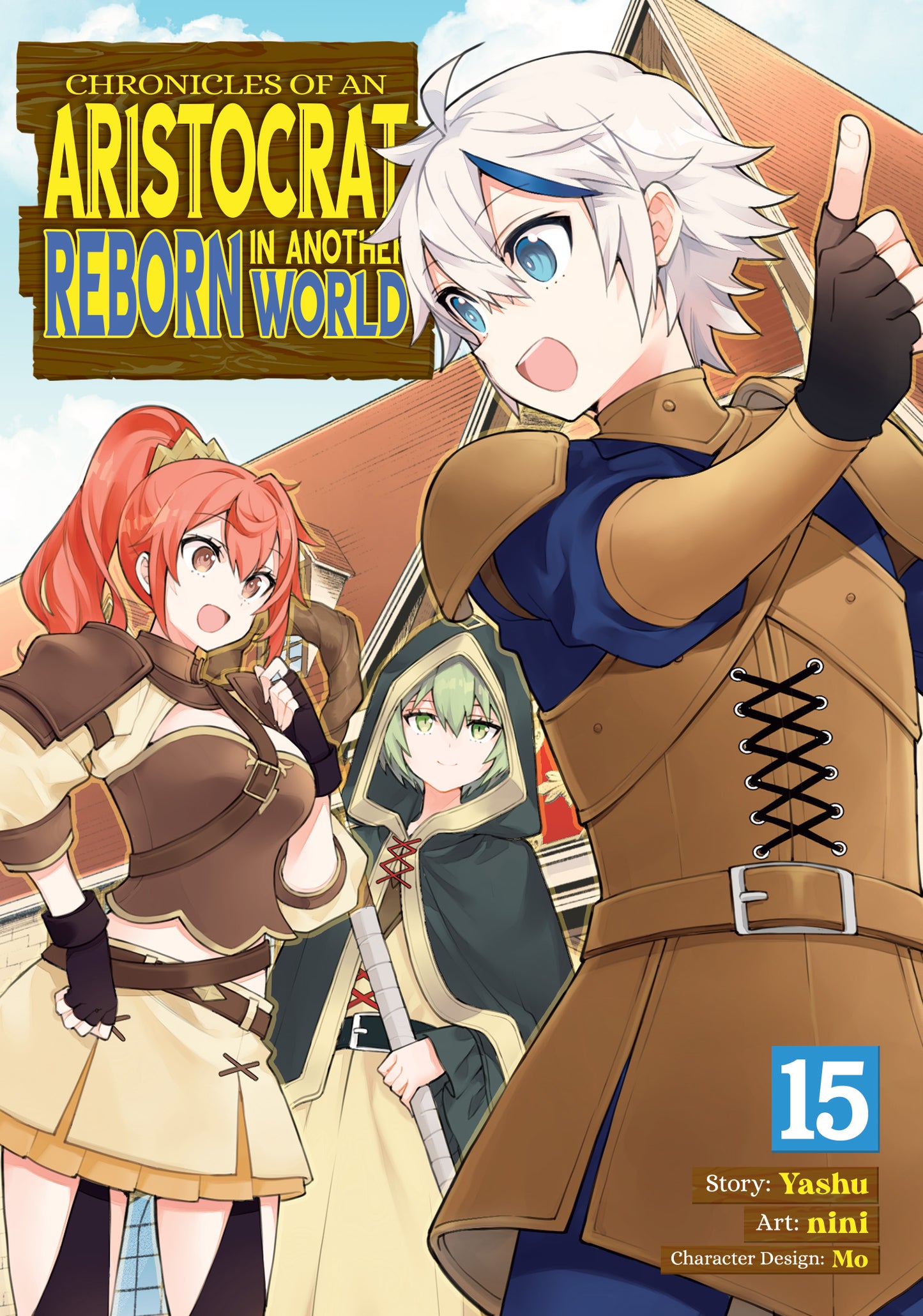 CHRONICLES OF AN ARISTOCRAT REBORN IN ANOTHER WORLD (MANGA) VOL. 15 TP | SEVEN SEAS ENTERTAINMENT | Comicbookeroo